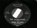 Original HERB SILVERS Mod Popcorn THE ATTRACTIVES Single Attracted To You SUTTER
