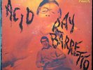 Latin Soul Boogaloo Jazz LP RAY BARRETTO Acid FANIA Original HEAR mp3
