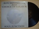 RON HENDERSON AND CHOICE OF COLOUR Soul Junction RE LP GEMINI LADY MODERN SOUL
