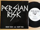 PERSIAN RISK - Ridin' High / Hurt You 7
