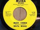 BELITA WOODS Detroit northern soul 45 Magic Corner   Moira