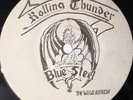 BLUE STEEL Rolling Thunder Obscure Canadian Private 7