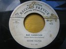 HEAR Killer Blues Dancer 2 Sider SQUARE WALTON Bad Hangover /Fish Tail Blues RCA