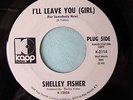 Shelley Fisher Saint James Infirmary & I’ll Leave You (Girl) Northern Soul DJ Pr