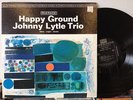 JOHNNY LYTLE TRIO [Happy Ground] RIVERSIDE [stereo] RS-9470