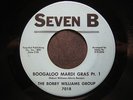 BOBBY WILLIAMS GROUP 45 Boogaloo Mardi Gras SEVEN B r&b mod funk popcorn