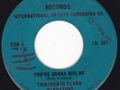 Texas Garage Punk Psych CANADA 45 - 13th FLOOR ELEVATORS-Your Gonna Miss Me