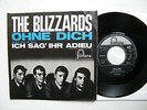 7' THE BLIZZARDS - OHNE DICH (HEART FULL OF SOUL / YARDBIRDS )  IN MINT (-)