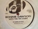 ROCKABILLY RARE 45 RONNIE DAWSON UP JUMPED THE DEVIL + TIN STARS BOPPER NO HIT