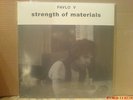 PAVLO V STRENGTH OF MATERIALS RARE RE GREEK LONE STREET NY PSYCH LP SEALED