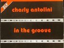 ? n17038 2LP - CHARLY ANTOLINI / IN THE GROOVE - Limited Vinyl -Germany Original