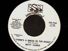 RARE SISTER FUNK 45 Betty Harris THERE'S A BREAK IN THE ROAD on SSS 766 nm DJ