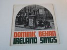 DOMINIC BEHAN IRELAND SINGS 12