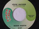 RODGE MARTIN: Lovin' Machine 45 Soul