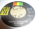 Trinity Junior Brammer You No Ready Yet Rare Killer Roots 7