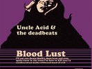 Uncle Acid & the Deadbeats Blood Lust LP Electric Wizard Sleep Orchid Rise Above