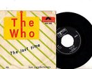 THE WHO 7'' PS The Last Time Holland Polydor 604006 rare Dutch 45
