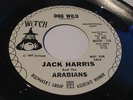 NM PROMO MOD SOUL R&B 45/ JACK HARRIS AND THE ARABIANS 