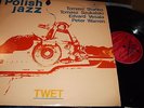 TOMASZ STANKO : TWET POLISH JAZZ LP MUZA SXL 1138 POLAND
