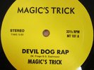 MAGIC'S TRICK - Devil Dog Rap/Magics Rap | RARE PRIVATE disco boogie rap 45 HEAR