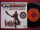 Shaft in Africa – 45 Spain PS - EX * Cool & Unique Spanish PS Blaxpoitation ? ?