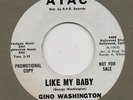 NORTHER SOUL-GINO WASHINGTON-LIKE MY BABY(VOCAL)-ATAC-***WHITE DEMO***