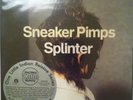Sneaker Pimps Splinter Vinyl