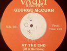 COUNTRY 45: GEORGE McCURN At The End ( Of A Rainbow) VAULT RECORDS RARE ?