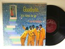 THE SPANIELS LP - Goodnite, It's Time To Go - Rare Original Mono Maroon Vee-Jay