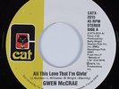 Modern Soul 45 GWEN MCCRAE All This Love That I'm Givin CAT HEAR NM