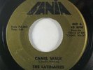 Latin Soul Funk 45 LATINAIRES Camel Walk / Ya Llegaron on Fania NM/VG++