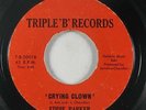 Northern Soul 45 EDDIE PARKER I Need A True Love / Crying Clown on Triple B