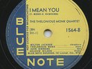 Rare Jazz 78 - The Thelonius Monk Quartet - I Mean You - Blue Note # 1564 - HEAR