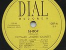 HEAR- Rare Jazz 78 - Howard McGhee Quintet - Charlie Parker - Be-Bop- Dial #1007