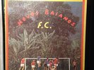 Os Novos Baianos ?– Novos Baianos F.C. RARE Brazilian Rock LP vinyl 1973 BRAZIL