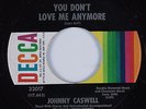 Northern Soul 45 JOHNNY CASWELL You Don't Love Me Anymore DECCA HEAR NM
