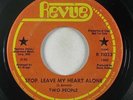 Northern Soul 45 TWO PEOPLE Stop Leave My Heart Alone / Love Dust on Revue