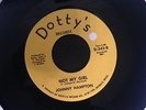 Johnny Hampton - Not My Girl - Dont Lead Me On -Dottys