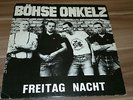Böhse Onkelz - Freitag Nacht Rock-O-Rama rrr oi  rar 1,pressung böse