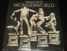 Uriah Heep  '74 U.K 1st press LP Wonderworld on Bronze mint- HEAVY PROG