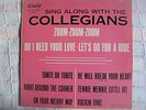 RARE  COLLEGIANS RECORD ALBUM - SING ALONG WITH THE COLLEGIANS- WINLEY RECORDS