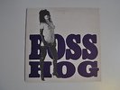 Boss Hog, Jon Spencer, Drinkin' Lechin' & Lyin', EP, 1989