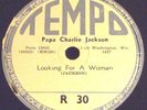 PAPA CHARLIE JACKSON - LOOKING FOR A WOMAN / LONG GONE LOST JOHN