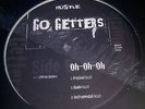 GO GETTERS (KANYE WEST)-OH OH OH [1999 HUSTLE RELEASE] RANDOM RAP CHICAGO SEALED