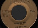 JOE BATAAN subway joe / nuevo jala jala 45 ORIG FANIA / MONSTER SOUL BOOGALOO ??