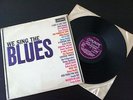 'WE SING THE BLUES' VARIOUS ARTISTS 1962 UK ORIGINAL PRESS LP EX+/M- VINYL