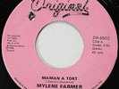 Mylene Farmer: Maman a tort (Rare original Canada 45 Vinyl)