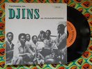 ? BURKINA 7 LES DJINS HECTIC EPIC AFRO FUNK JERK ROCK PSYCH FUZZ GARAGE HYPNOTIC