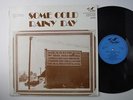 Some Cold Rainy Day,Rare Press,Tommy Johnson,Georgia Cotton Pickers,Joe Evans,LP