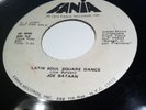 45- Rare Umplayed  Joe Bataan / Promo / Latin Soul Square Dance /fania 644